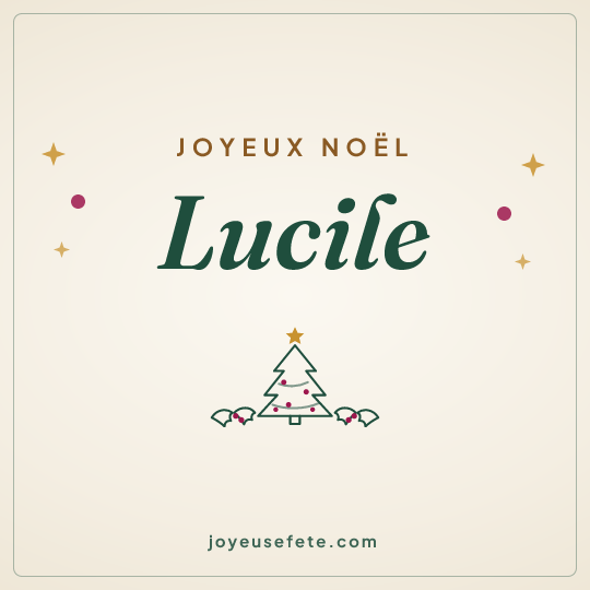 Image carrée « Joyeux Noël Lucile » pour WhatsApp