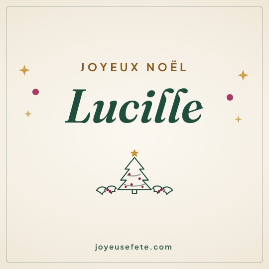 Image carrée « Joyeux Noël Lucille » pour WhatsApp
