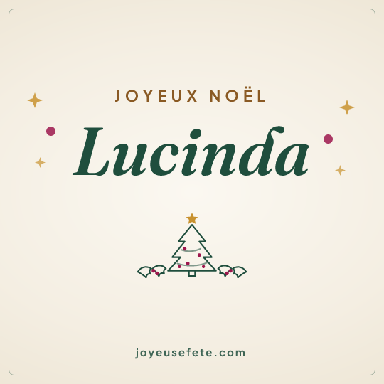 Image carrée « Joyeux Noël Lucinda » pour WhatsApp