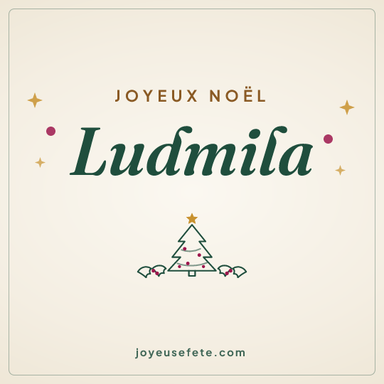 Image carrée « Joyeux Noël Ludmila » pour WhatsApp