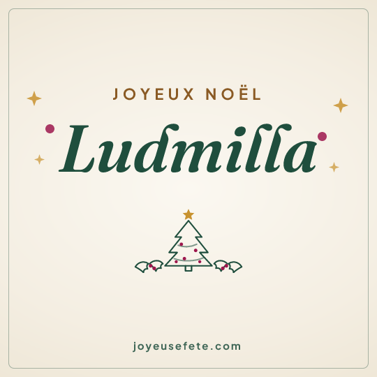 Image carrée « Joyeux Noël Ludmilla » pour WhatsApp