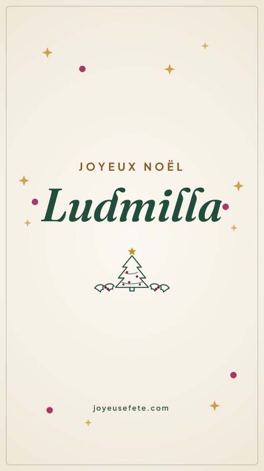 Image « Joyeux Noël Ludmilla » au format story