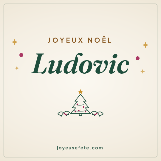 Image carrée « Joyeux Noël Ludovic » pour WhatsApp