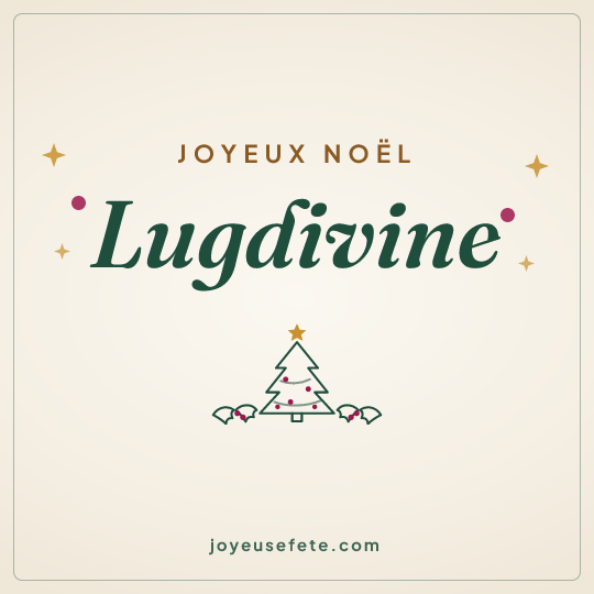Image carrée « Joyeux Noël Lugdivine » pour WhatsApp