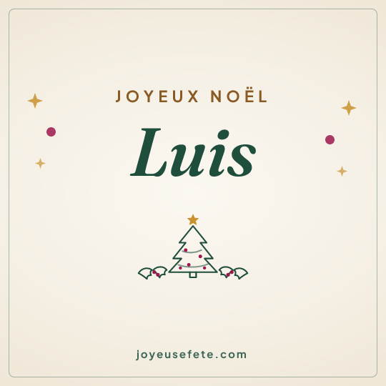Image carrée « Joyeux Noël Luis » pour WhatsApp