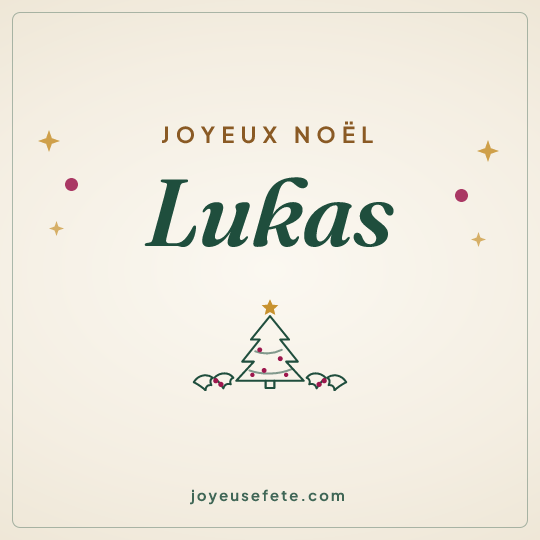 Image carrée « Joyeux Noël Lukas » pour WhatsApp