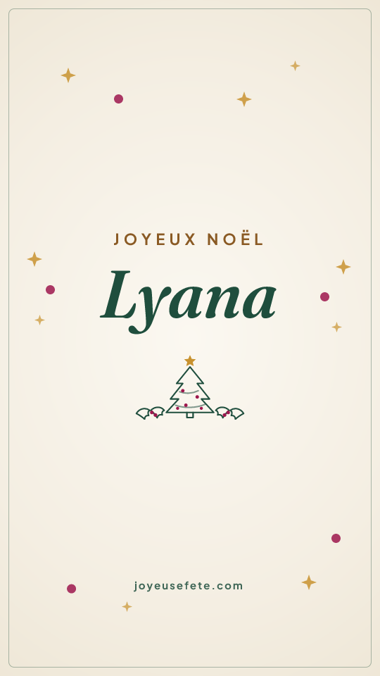 Image « Joyeux Noël Lyana » au format story