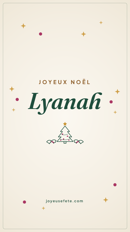 Image « Joyeux Noël Lyanah » au format story