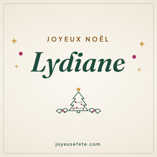 Image carrée « Joyeux Noël Lydiane » pour WhatsApp