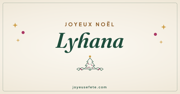 Image « Joyeux Noël Lyhana » au format large