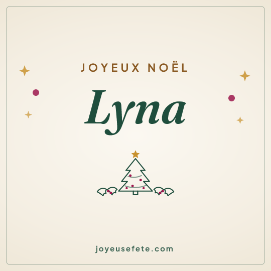 Image carrée « Joyeux Noël Lyna » pour WhatsApp