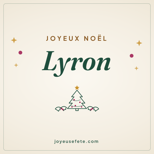 Image carrée « Joyeux Noël Lyron » pour WhatsApp