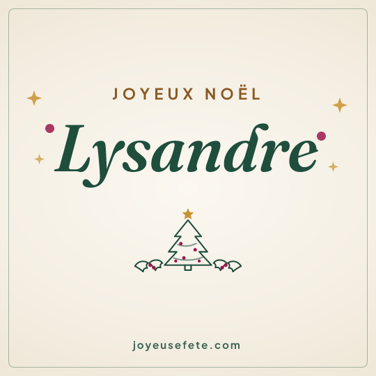 Image carrée « Joyeux Noël Lysandre » pour WhatsApp