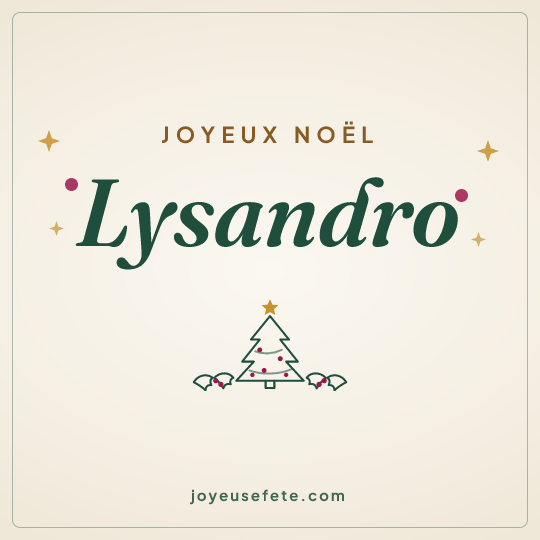 Image carrée « Joyeux Noël Lysandro » pour WhatsApp