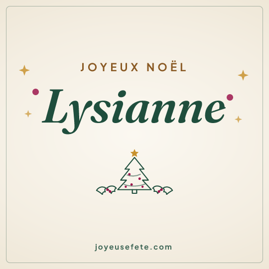 Image carrée « Joyeux Noël Lysianne » pour WhatsApp