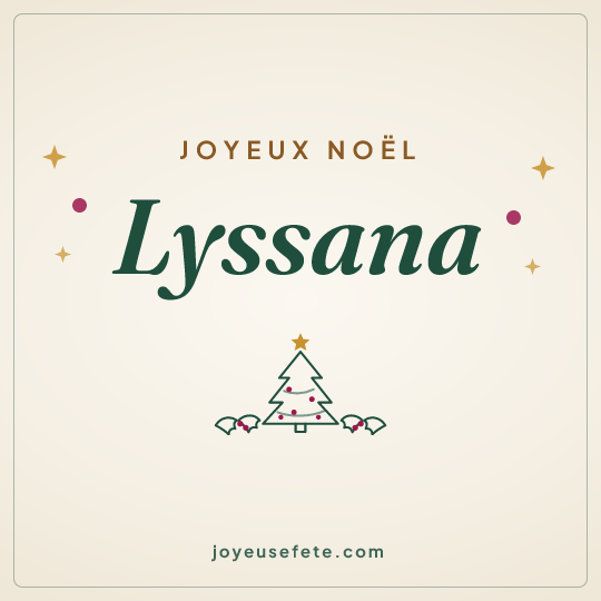 Image carrée « Joyeux Noël Lyssana » pour WhatsApp