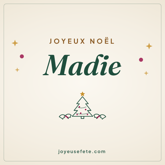 Image carrée « Joyeux Noël Madie » pour WhatsApp