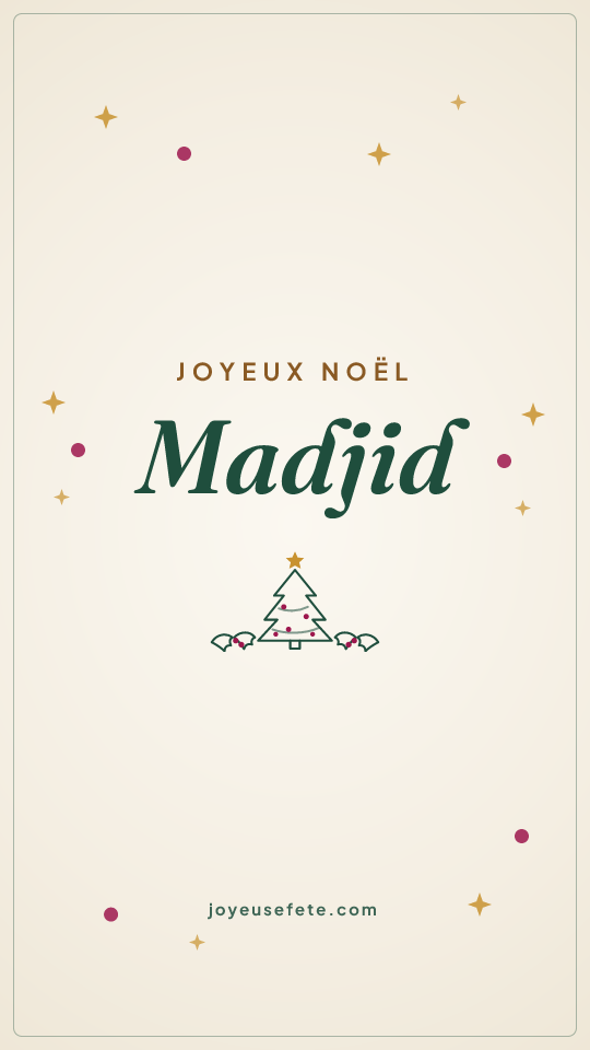 Image « Joyeux Noël Madjid » au format story