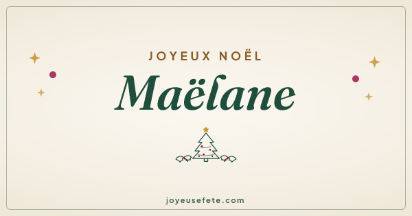 Image « Joyeux Noël Maëlane » au format large