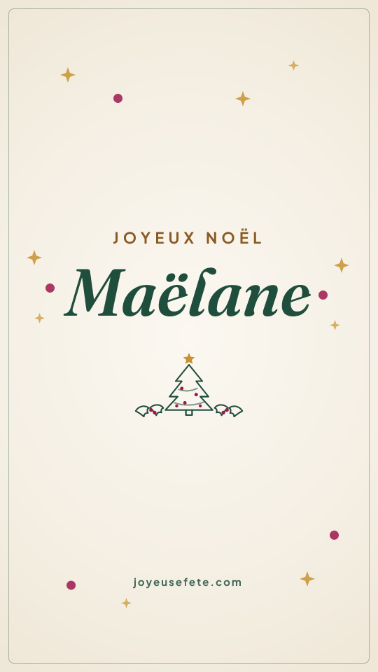 Image « Joyeux Noël Maëlane » au format story