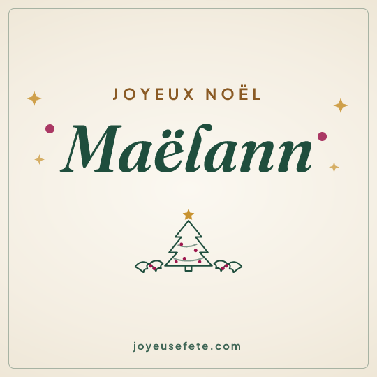 Image carrée « Joyeux Noël Maëlann » pour WhatsApp