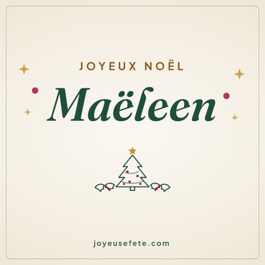 Image carrée « Joyeux Noël Maëleen » pour WhatsApp