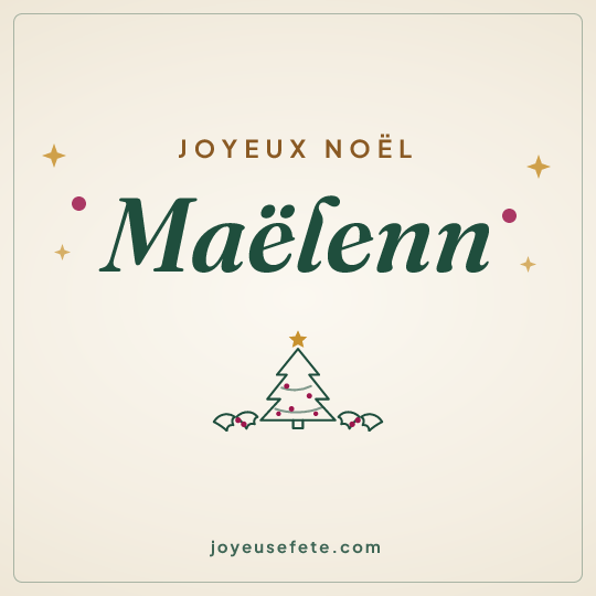 Image carrée « Joyeux Noël Maëlenn » pour WhatsApp