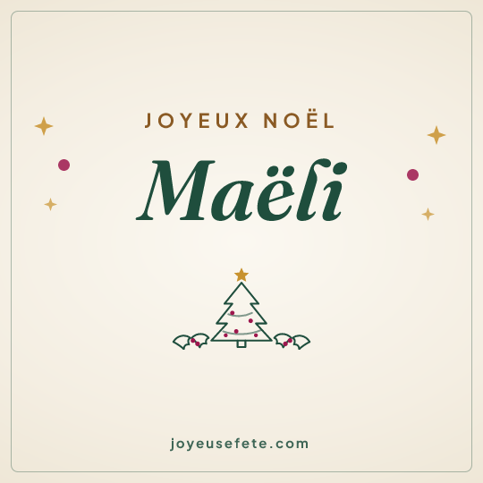Image carrée « Joyeux Noël Maëli » pour WhatsApp
