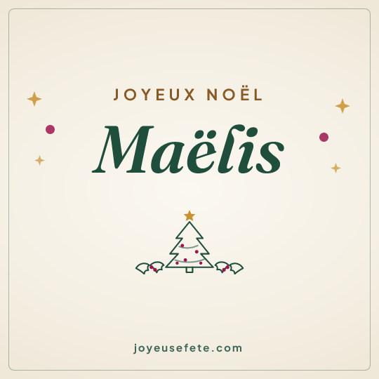 Image carrée « Joyeux Noël Maëlis » pour WhatsApp