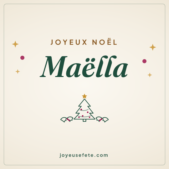 Image carrée « Joyeux Noël Maëlla » pour WhatsApp