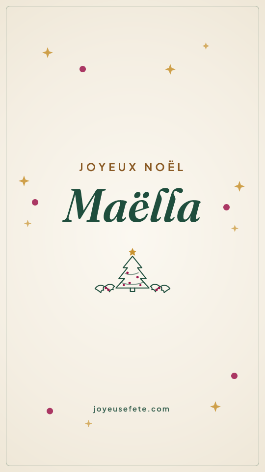 Image « Joyeux Noël Maëlla » au format story