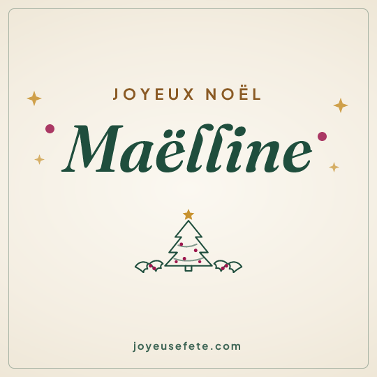 Image carrée « Joyeux Noël Maëlline » pour WhatsApp