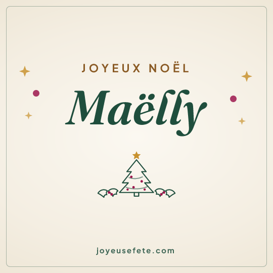 Image carrée « Joyeux Noël Maëlly » pour WhatsApp