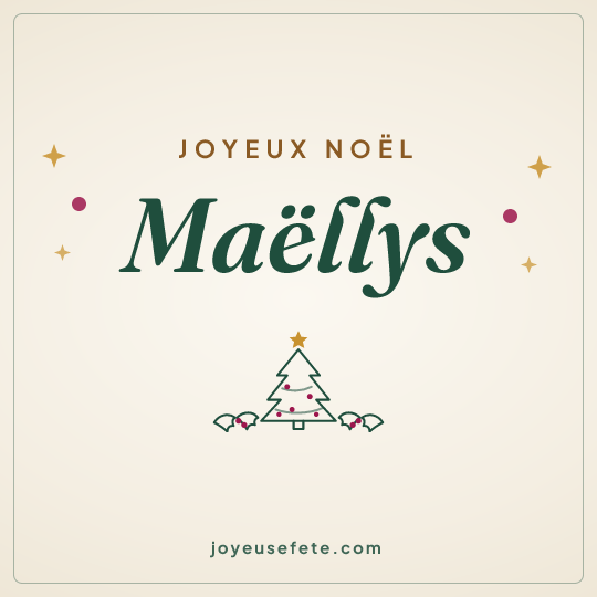Image carrée « Joyeux Noël Maëllys » pour WhatsApp