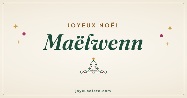 Image « Joyeux Noël Maëlwenn » au format large