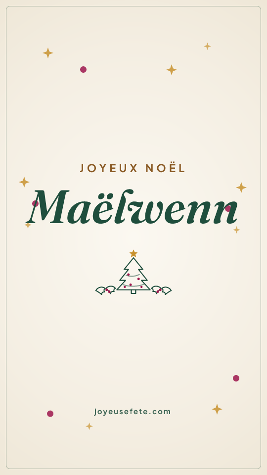 Image « Joyeux Noël Maëlwenn » au format story