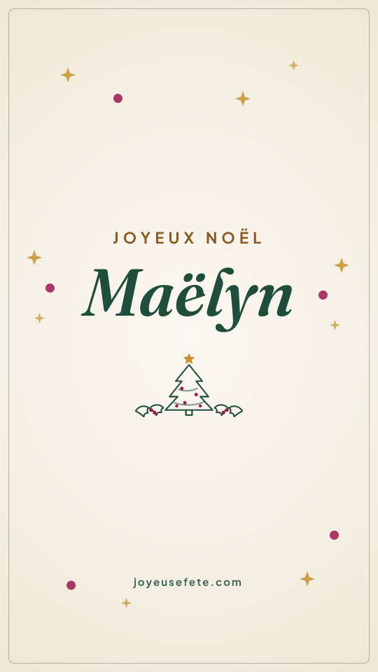 Image « Joyeux Noël Maëlyn » au format story