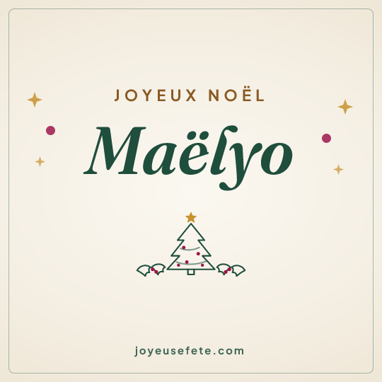 Image carrée « Joyeux Noël Maëlyo » pour WhatsApp