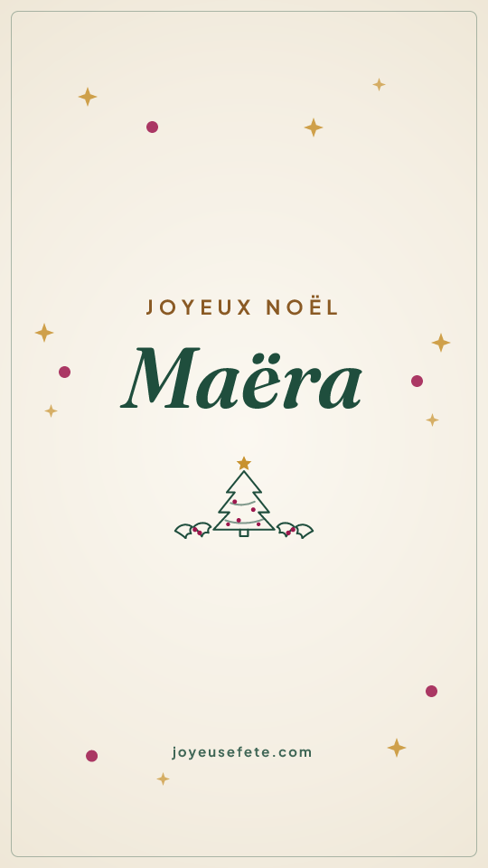 Image « Joyeux Noël Maëra » au format story
