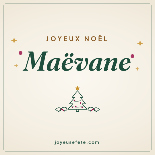 Image carrée « Joyeux Noël Maëvane » pour WhatsApp