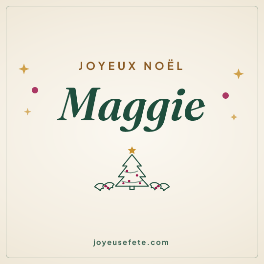 Image carrée « Joyeux Noël Maggie » pour WhatsApp