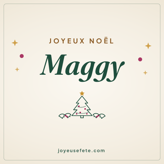 Image carrée « Joyeux Noël Maggy » pour WhatsApp
