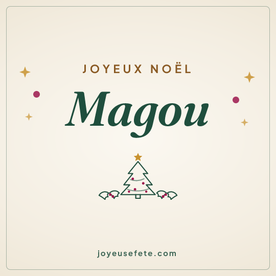 Image carrée « Joyeux Noël Magou » pour WhatsApp