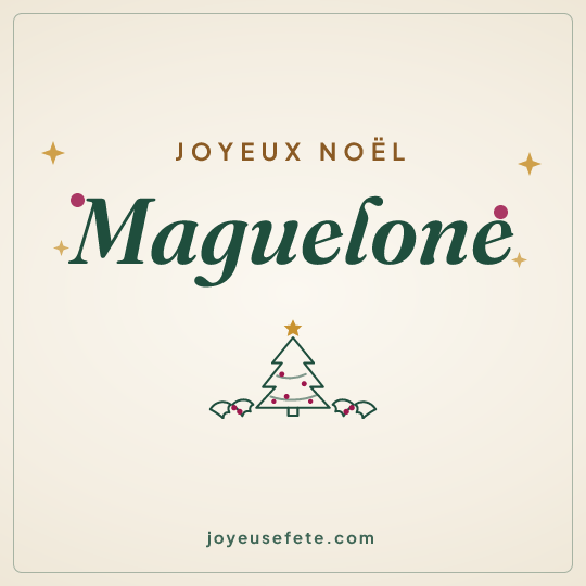 Image carrée « Joyeux Noël Maguelone » pour WhatsApp