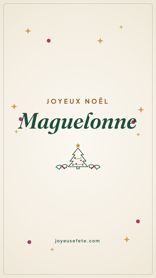 Image « Joyeux Noël Maguelonne » au format story