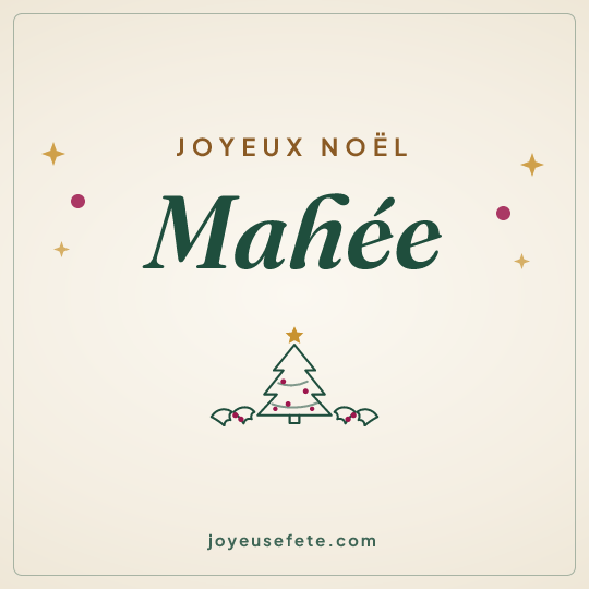 Image carrée « Joyeux Noël Mahée » pour WhatsApp