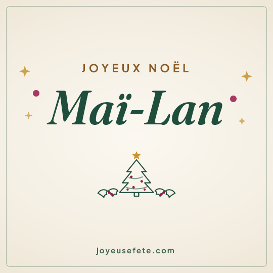 Image carrée « Joyeux Noël Maï-Lan » pour WhatsApp