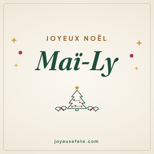 Image carrée « Joyeux Noël Maï-Ly » pour WhatsApp