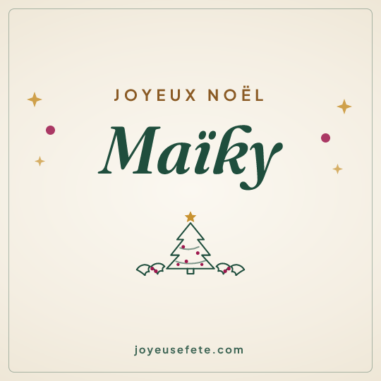 Image carrée « Joyeux Noël Maïky » pour WhatsApp