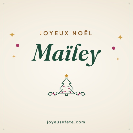 Image carrée « Joyeux Noël Maïley » pour WhatsApp